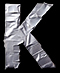 DUCT TAPE letter K